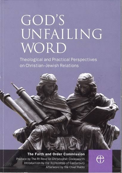 God’s Unfailing Word: Theological and Practical Perspectives on Christian–Jewish Relations