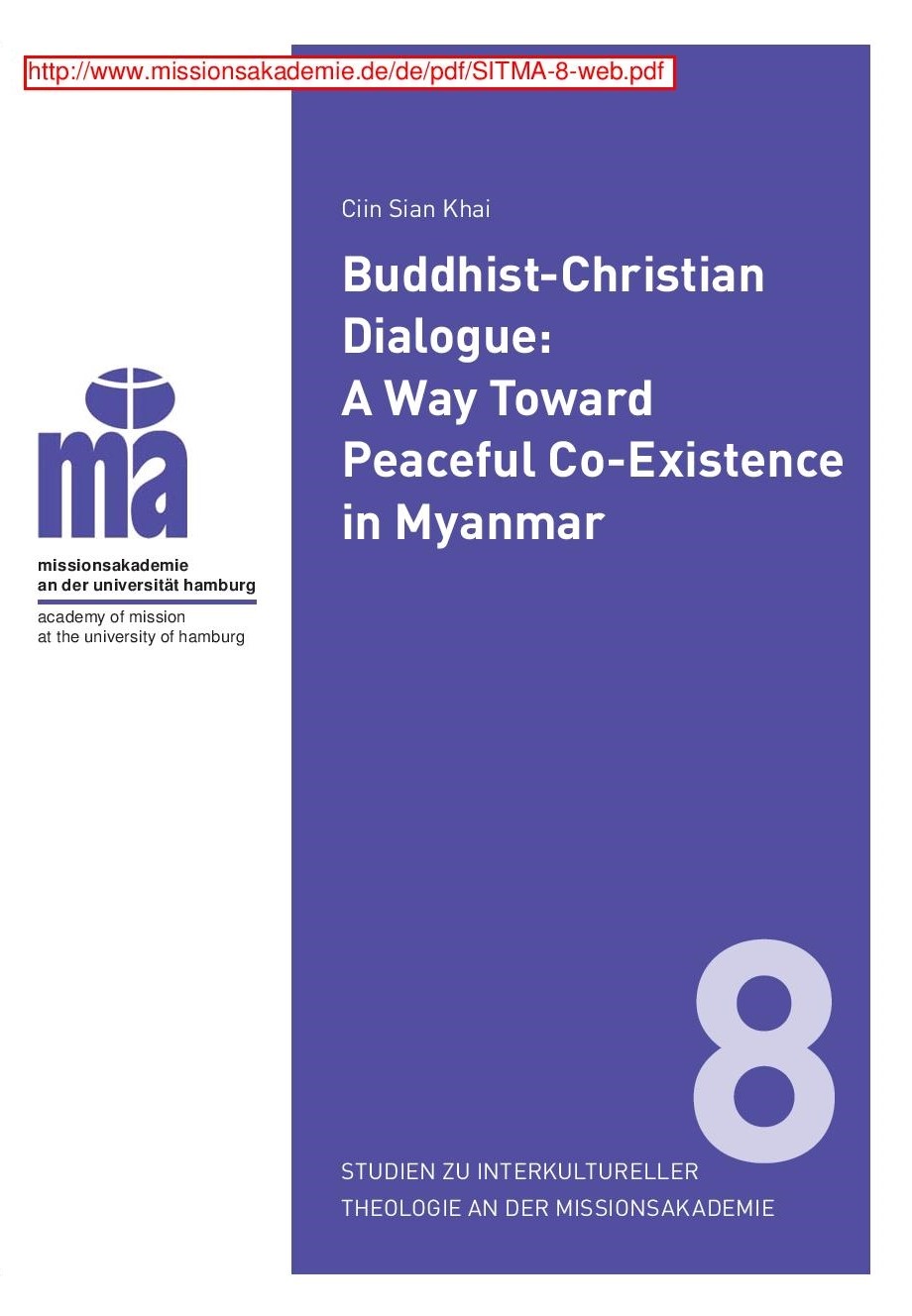 Buddhist-Christian Dialogue: A Way towards Peaceful Coexistence in Myanmar