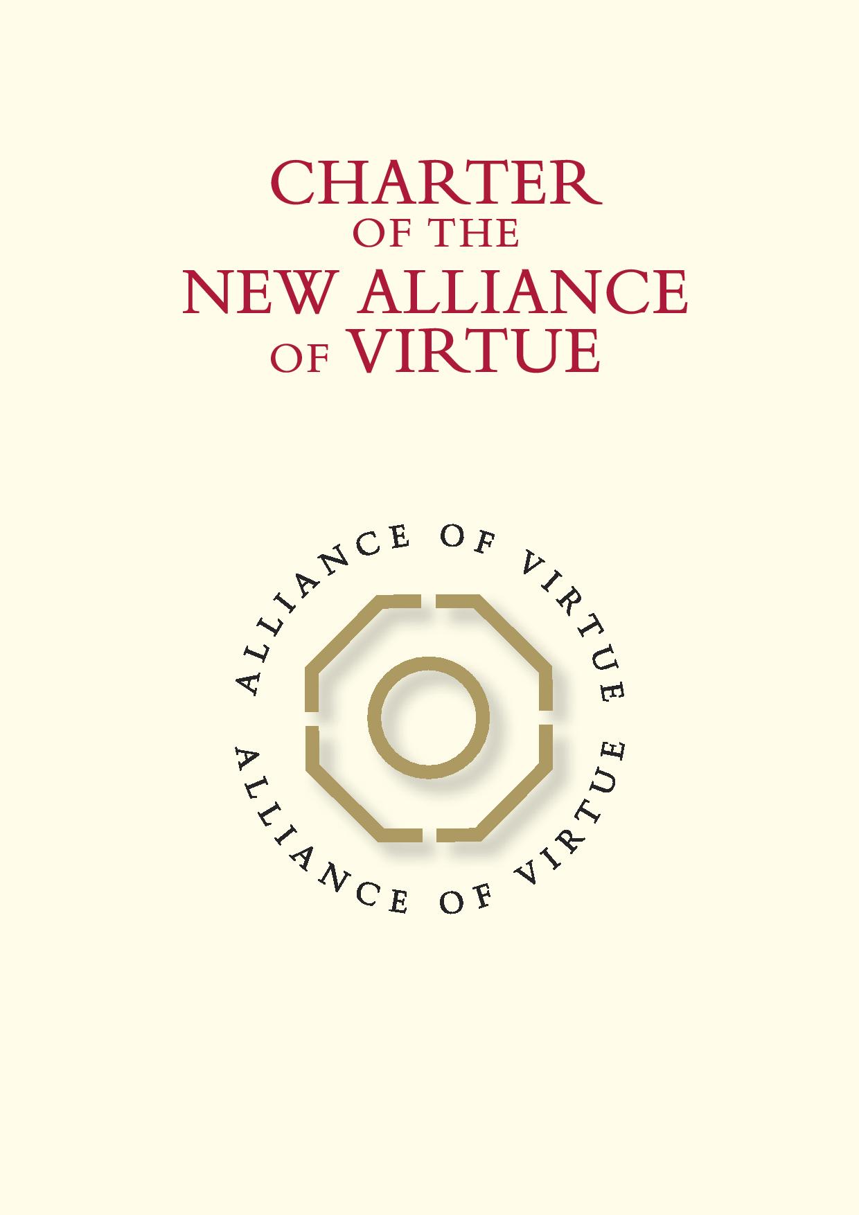The New Alliance of Virtue